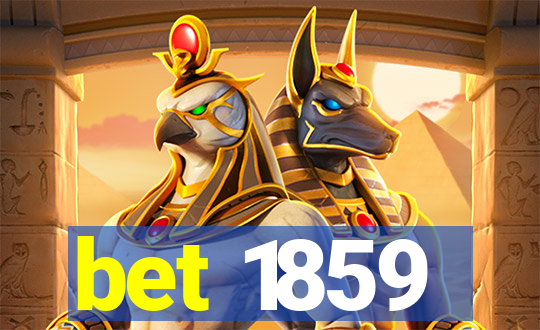 bet 1859